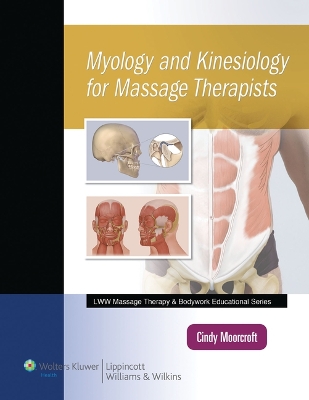 Book cover for Myology and Kinesiology for Massage Therapists