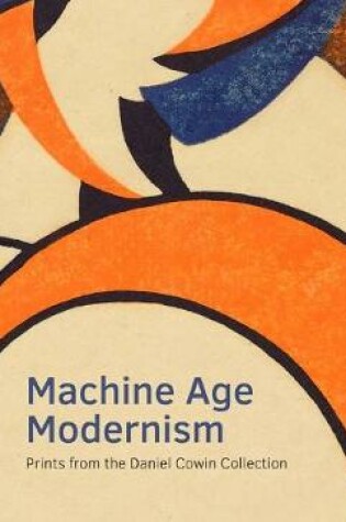 Cover of Machine Age Modernism