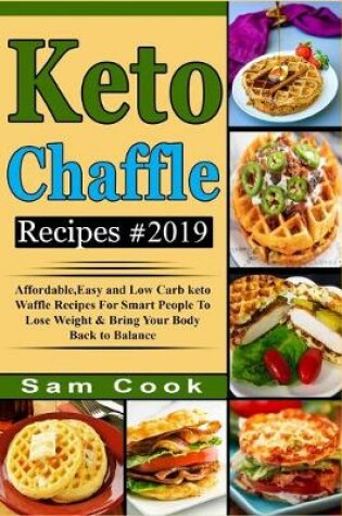 Cover of Keto Chaffle Recipes #2019
