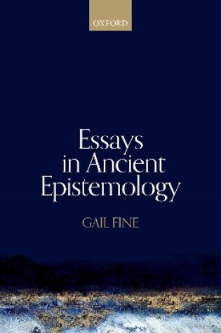 Cover of Essays in Ancient Epistemology