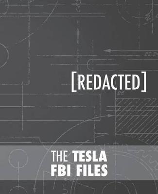 Book cover for The Tesla FBI Files