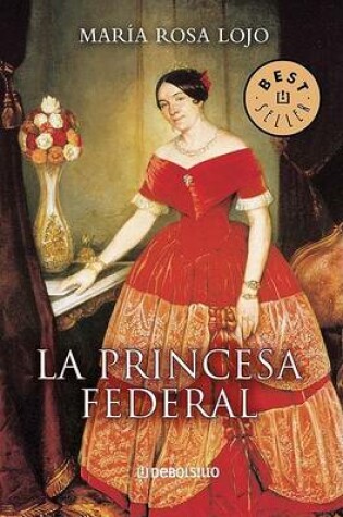 Cover of La Princesa Federal