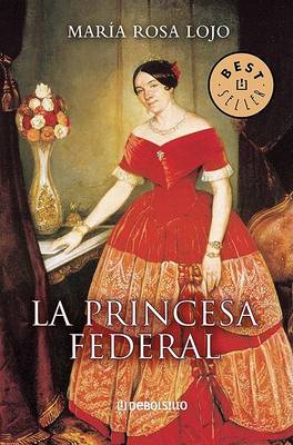 Book cover for La Princesa Federal