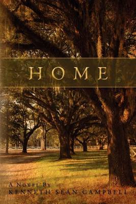 Home by Kenneth Sean Campbell