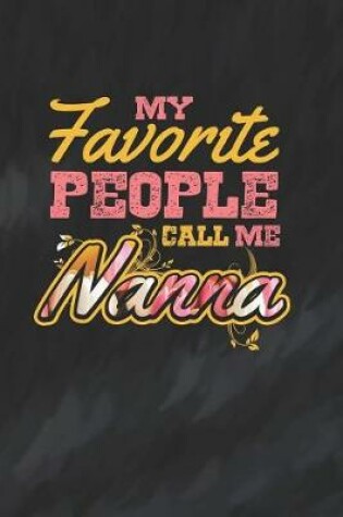 Cover of My Favorite People Call Me Nanna