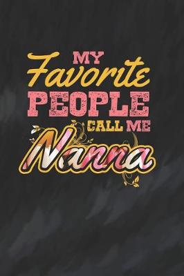 Book cover for My Favorite People Call Me Nanna