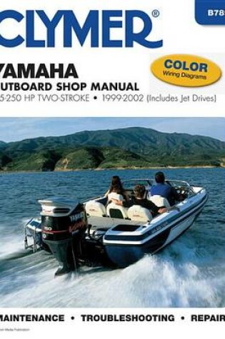 Cover of Clymer Yamaha 100-250 Hp Two-Stroke