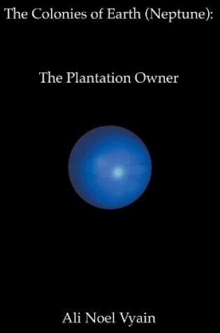Cover of The Plantation Owner