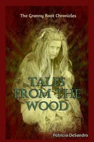Cover of Tales From The Wood