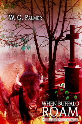 Book cover for When Buffalo Roam