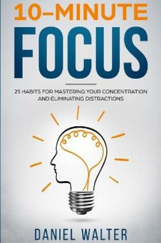 Cover of 10-Minute Focus