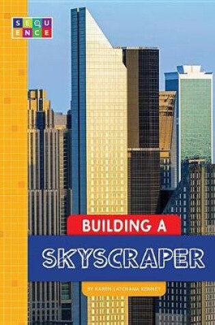 Cover of Building a Skyscraper