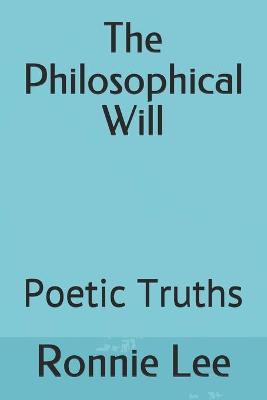 Book cover for The Philosophical Will