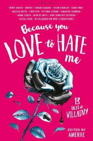 Cover of Because You Love to Hate Me