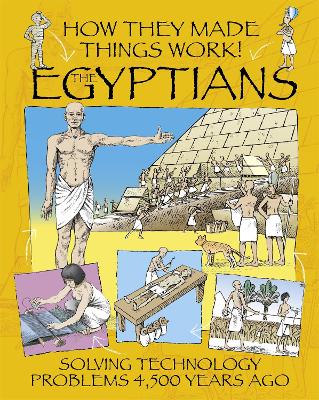 Cover of How They Made Things Work: Egyptians