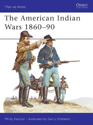 Book cover for The American Indian Wars 1860-90