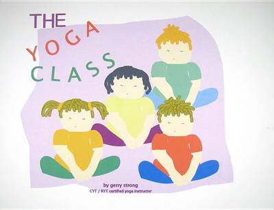 Book cover for The Yoga Class