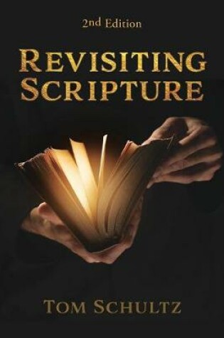 Cover of Revisiting Scripture 2nd Edition