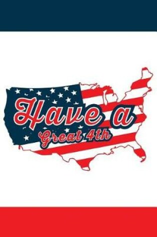 Cover of Have a Great 4th