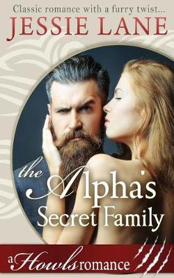 Book cover for The Alpha's Secret Family