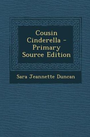 Cover of Cousin Cinderella - Primary Source Edition