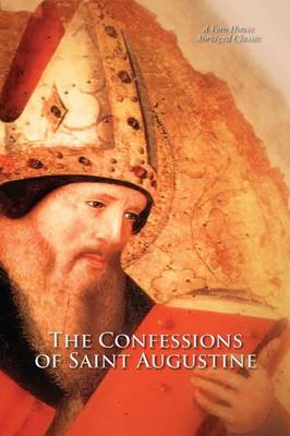Book cover for The Confessions of Saint Augustine (a Vero House Abridged Classic)