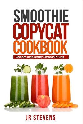 Book cover for Smoothie Copycat Cookbook