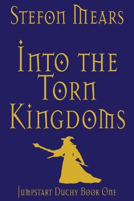 Book cover for Into the Torn Kingdoms