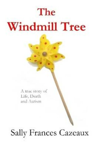 Cover of The Windmill Tree