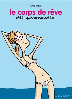 Book cover for Le Corps de Reve Des Paresseuses
