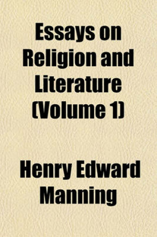 Cover of Essays on Religion and Literature (Volume 1)