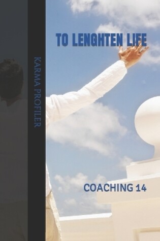 Cover of COACHING to lenghten life