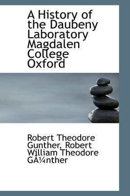 Book cover for A History of the Daubeny Laboratory Magdalen College Oxford