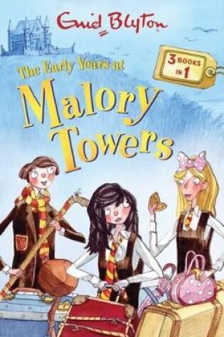 Cover of Early Years at Malory Towers