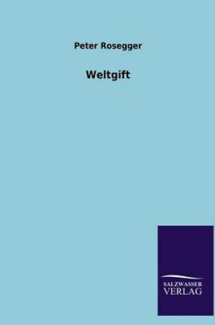 Cover of Weltgift