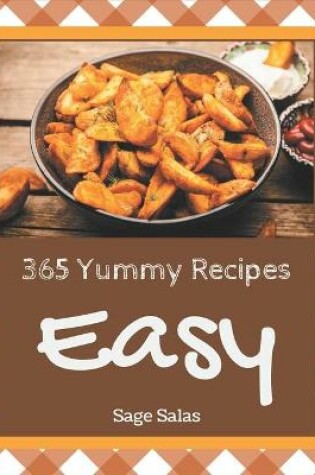 Cover of 365 Yummy Easy Recipes