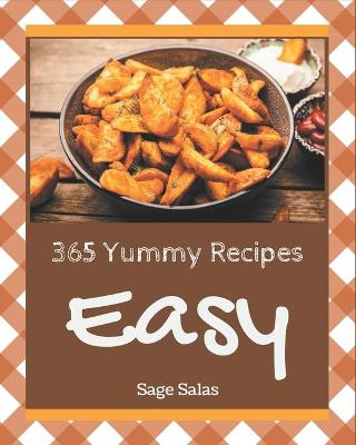 Book cover for 365 Yummy Easy Recipes