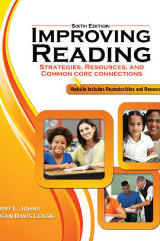 Cover of Improving Reading: Strategies, Resources, and Common Core Connections