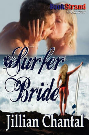 Cover of Surfer Bride (Bookstrand Publishing Romance)