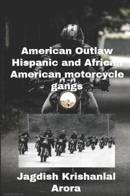 Book cover for American Outlaw Hispanic and African American Motorcycle Gangs