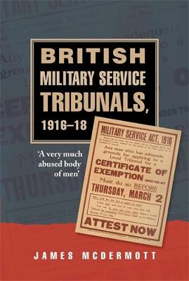 Book cover for British Military Service Tribunals, 1916-18