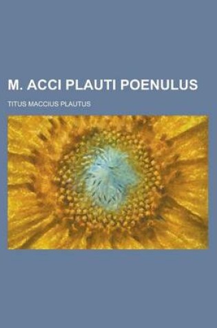 Cover of M. Acci Plauti Poenulus