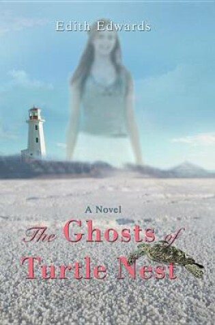 Cover of The Ghosts of Turtle Nest
