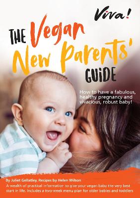 Book cover for Viva! The Vegan New Parents' Guide