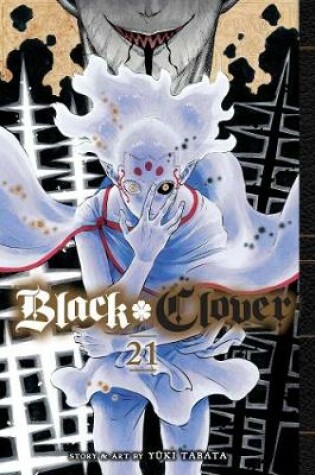 Cover of Black Clover, Vol. 21