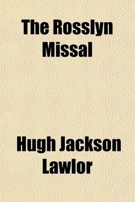 Book cover for The Rosslyn Missal