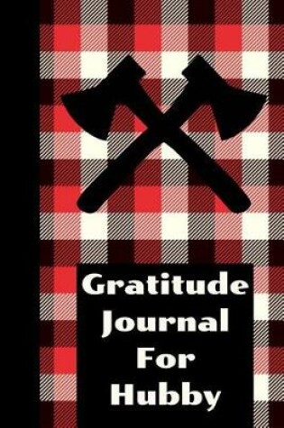 Cover of Gratitude Journal For Hubby