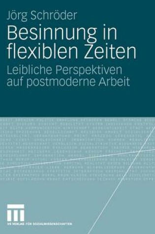 Cover of Besinnung in flexiblen Zeiten
