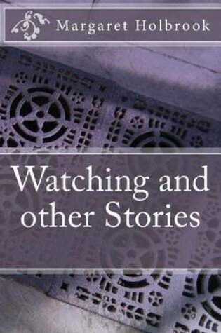 Cover of Watching and Other Stories