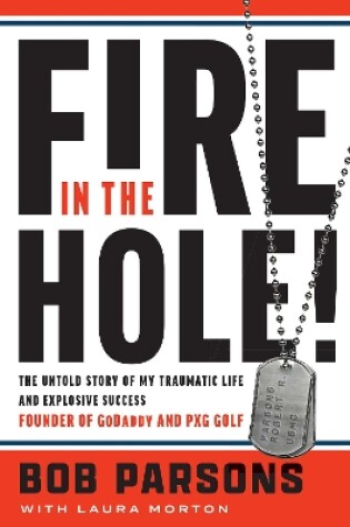 Cover of Fire in the Hole!